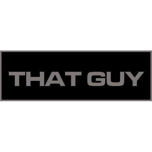That Guy Patch Large (Black)